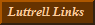 Links to other Luttrells email, personal & business websites